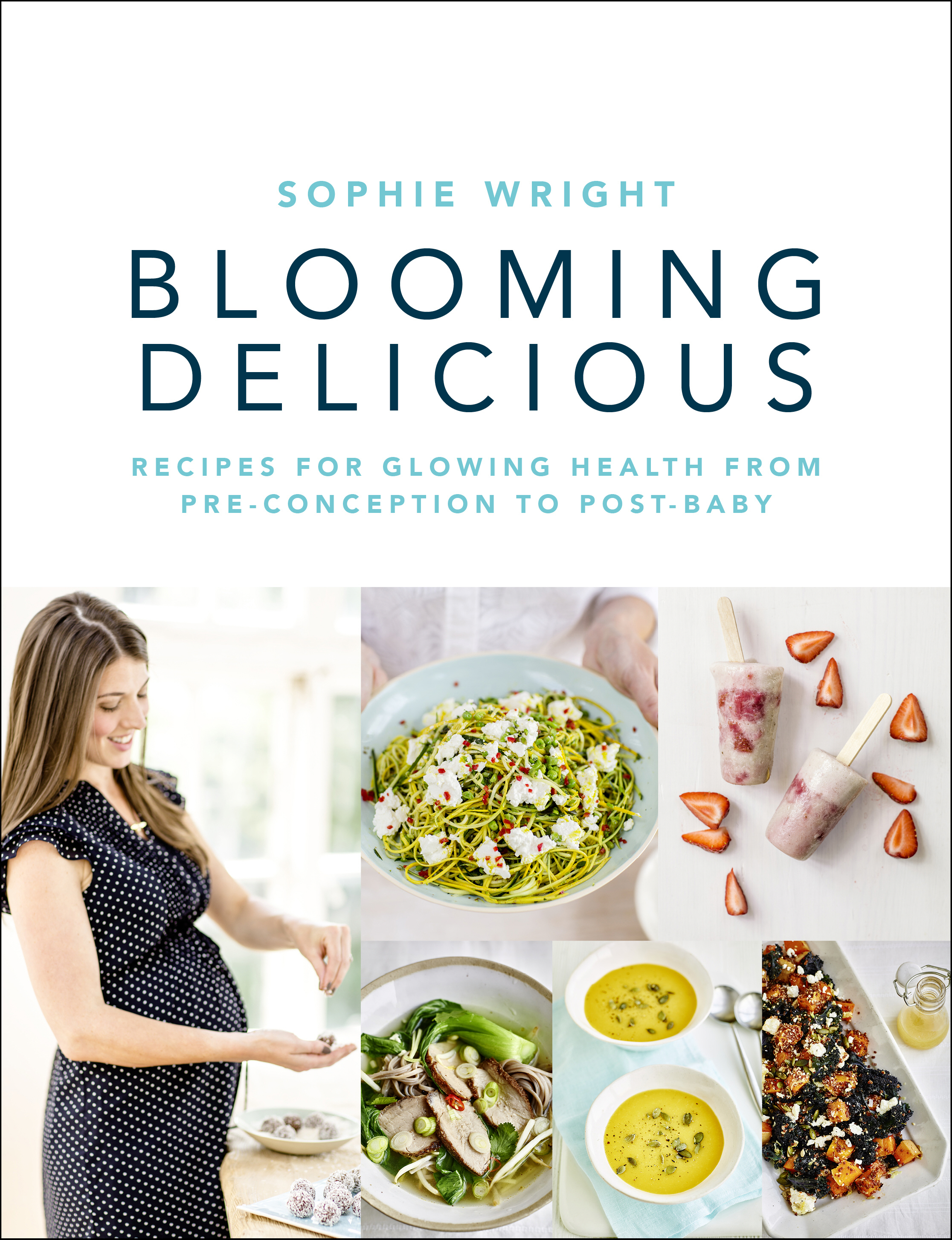 Blooming Delicious by Sophie Wright